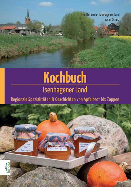 Landfrauen Wittingen - Heimat-Kochbuch Isenhagener Land
